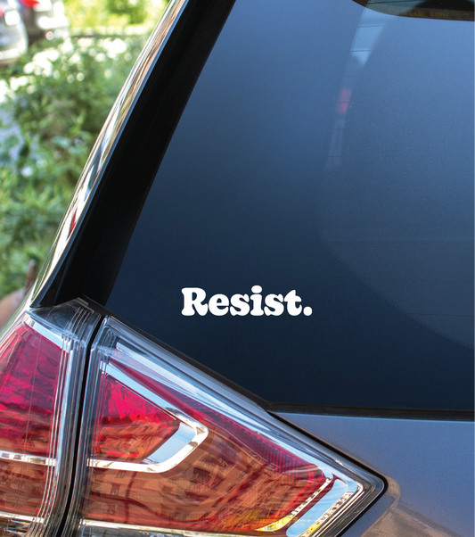 Resist - Vinyl Sticker