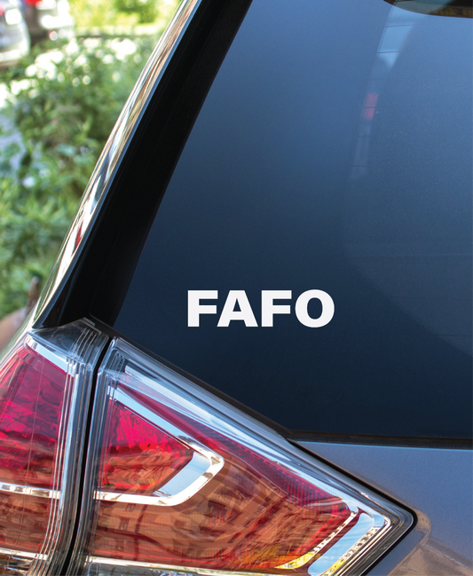 FAFO - Vinyl Sticker